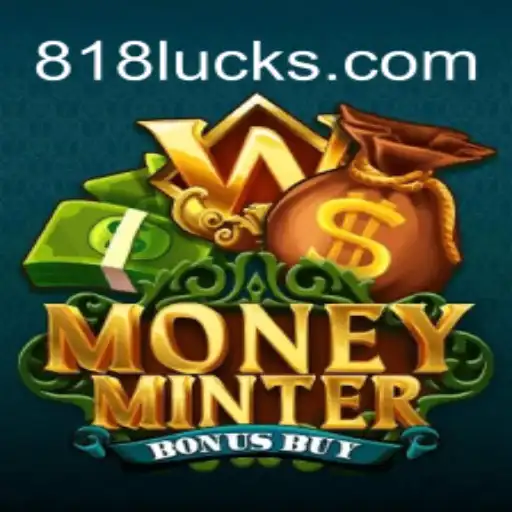 Explorando o Jogo MoneyMinterBonusBuy e a Parceria com 818luck